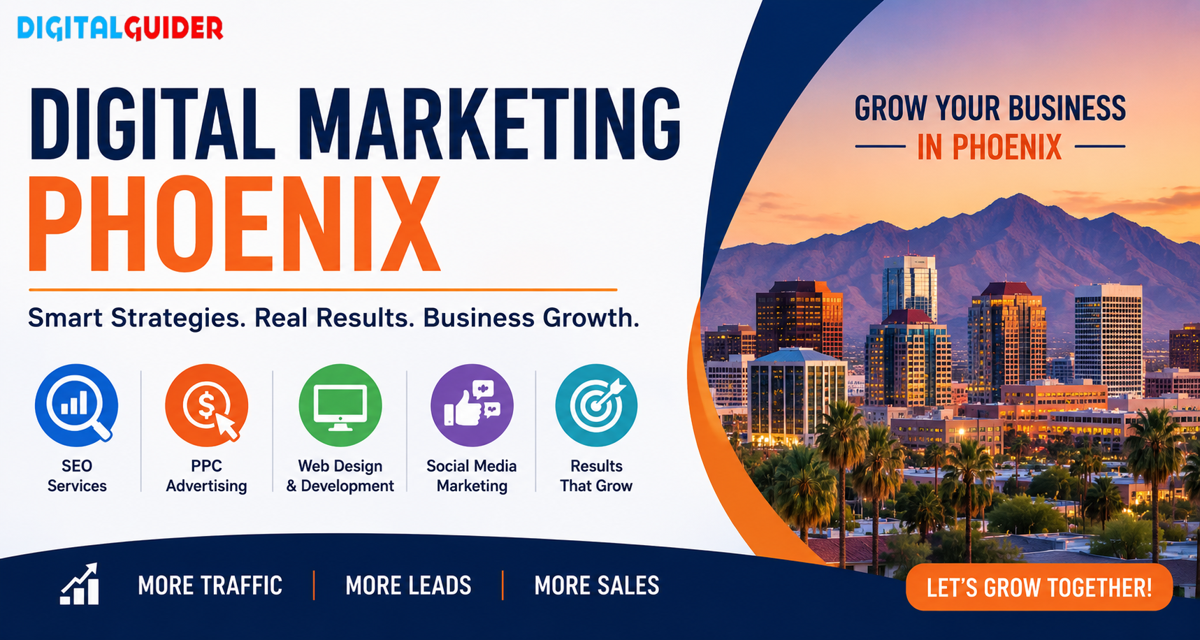 Digital Marketing Agency Phoenix: Helping Businesses Grow Online with DigitalGuider